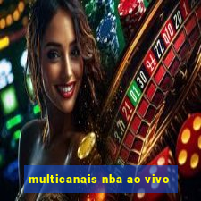 multicanais nba ao vivo